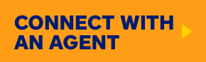 CONNECT WITH AN AGENT