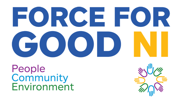 Force for Good in NI.
